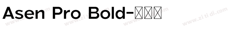 Asen Pro Bold字体转换